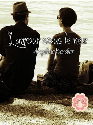 cover image of L'amour sous le nez